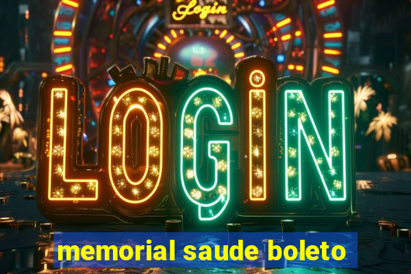 memorial saude boleto